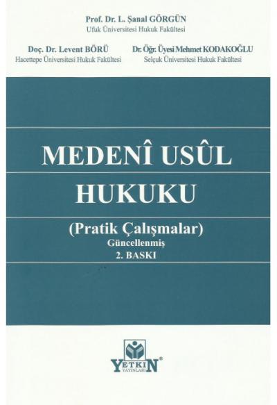 Medeni Usul Hukuku Pratik Çalışmalar