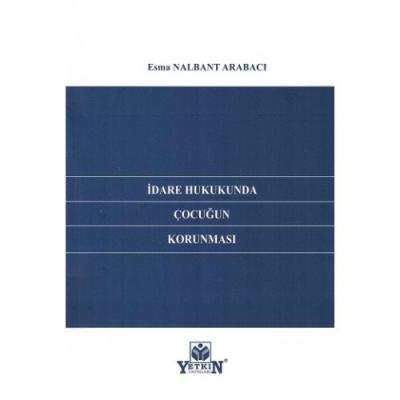 İdare Hukukunda Çocuğun Korunması