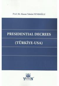 Presidential Decrees (Türkiye-USA) Hasan Tahsin Fendoğlu
