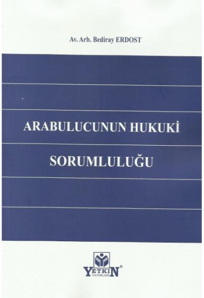 Arabulucunun Hukuki Sorumluluğu
