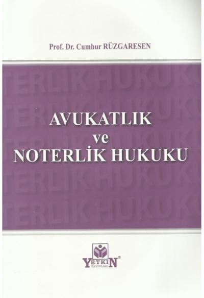 Avukatlık ve Noterlik Hukuku