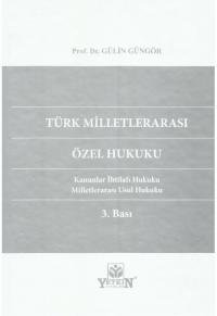 Türk Milletlerarası Özel Hukuku Gülin Güngör