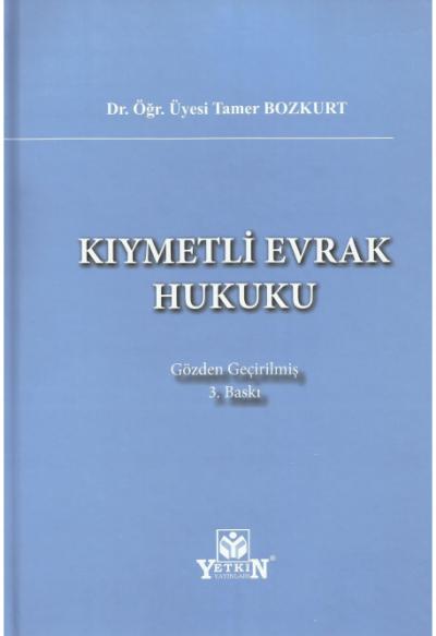 Kıymetli Evrak Hukuku Tamer Bozkurt