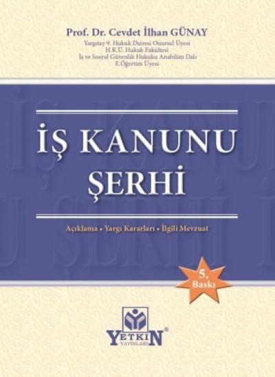 İş Kanunu Şerhi
