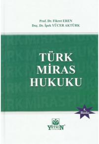 Türk Miras Hukuku Fikret Eren