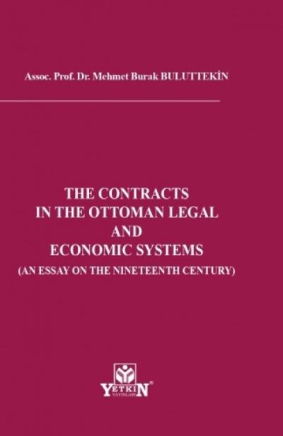 The Contracts in The Ottoman Legal and Economic Systems