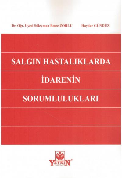 Salgın Hastalıklarda İdarenin Sorumlulukları