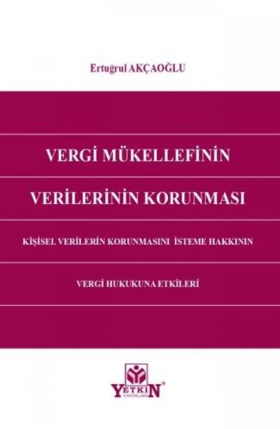Vergi Mükellefinin Verilerinin Korunması