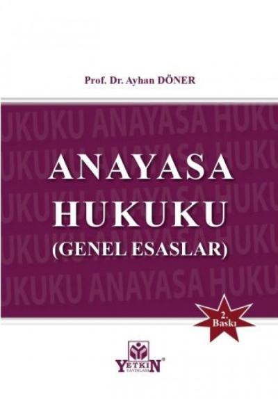 Anayasa Hukuku Genel Esaslar