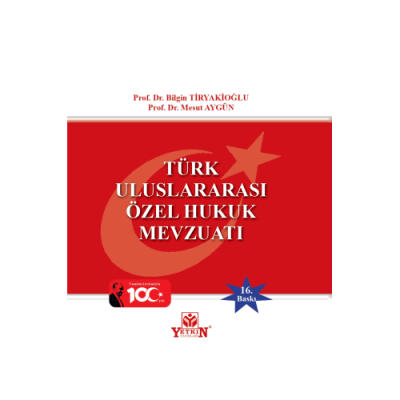 Türk Uluslararası Özel Hukuk Mevzuatı