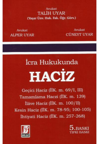 İcra Hukukunda Haciz