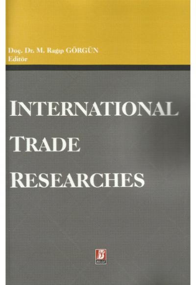 Internatıonal Trade Researches