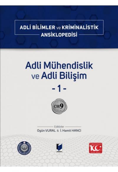 Adli Mühendislik ve Adli Bilişim -1-