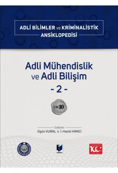 Adli Mühendislik ve Adli Bilişim -2-
