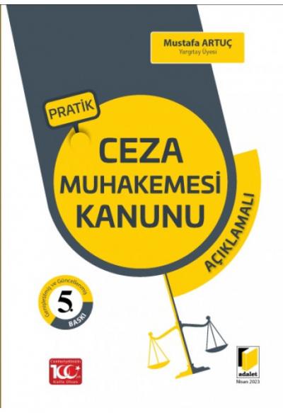 Pratik Ceza Muhakemesi Kanunu Açıklamalı