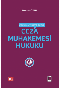 Ceza Muhakemesi Hukuku Mustafa Özen