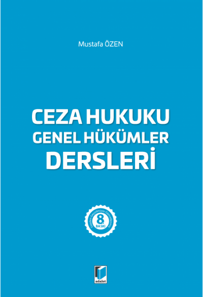 Ceza Hukuku Genel Hükümler Dersleri