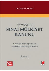 6769 Sayılı Sınai Mülkiyet Kanunu Ozan Ali Yıldız