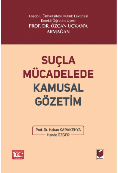 Suçla Mücadelede Kamusal Gözetim