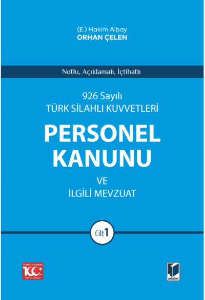 926 Sayılı Türk Silahlı Kuvvetleri Personel Kanunu ve İlgili Mevzuat