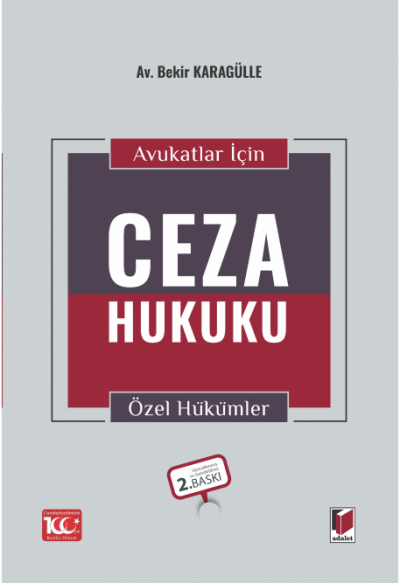 Avukatlar için Ceza Hukuku Özel Hükümler