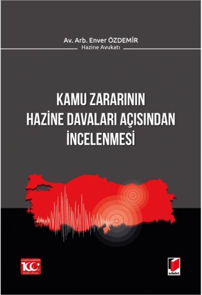 Kamu Zararının Hazine Davaları Açısından İncelenmesi