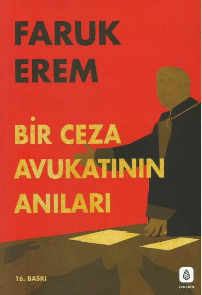 Bir Ceza Avukatının Anıları