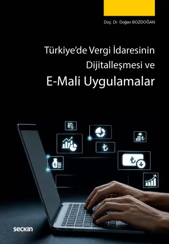 Türkiye'de Vergi İdaresinin Dijitalleşmesi ve E–Mali Uygulamalar Doğan