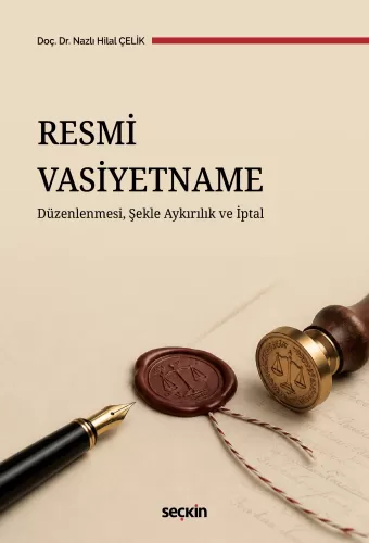 Resmi Vasiyetname Nazlı Hilal Çelik