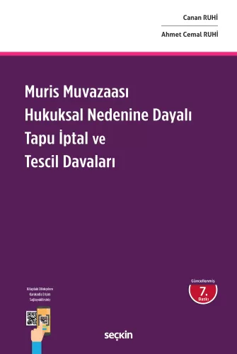 Muris Muvazaası Hukuksal Nedenine Dayalı Tapu İptal ve Tescil Davaları