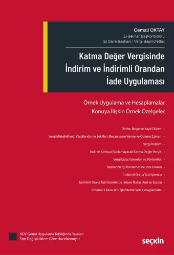 Katma Değer Vergisinde İndirim ve İndirimli Orandan İade Uygulaması Ce