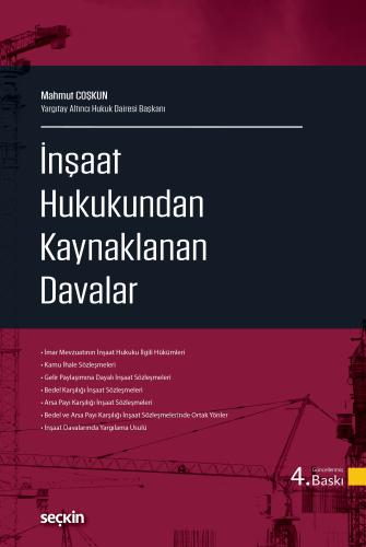 İnşaat Hukukundan Kaynaklanan Davalar