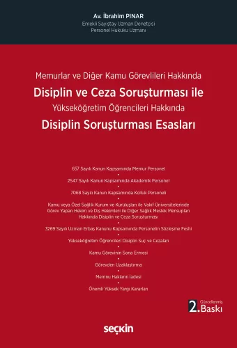 Disiplin ve Ceza Soruşturması İle Disiplin Soruşturması Esasları