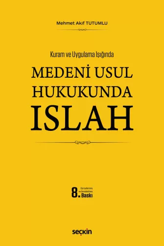Medenî Usul Hukukunda Islah