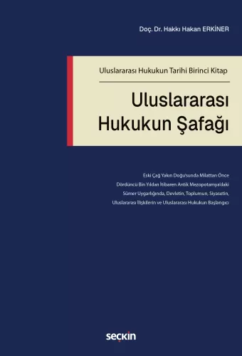 Uluslararası Hukukun Şafağı