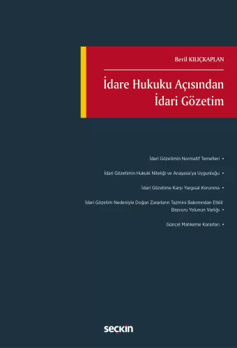 İdare Hukuku Açısından İdari Gözetim