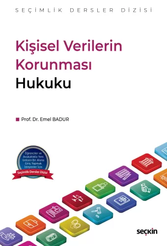 Kişisel Verilerin Korunması Hukuku Emel Badur