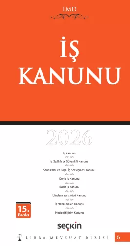 LMD 6 İş Kanunu Mutlu Dinç