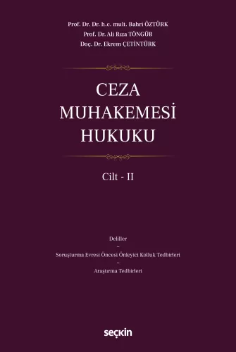 Ceza Muhakemesi Hukuku Cilt – II Bahri Öztürk