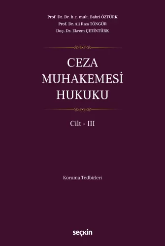 Ceza Muhakemesi Hukuku Cilt – III Bahri Öztürk