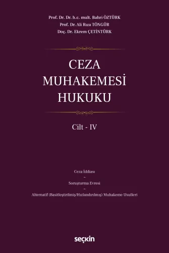 Ceza Muhakemesi Hukuku Cilt – IV Bahri Öztürk