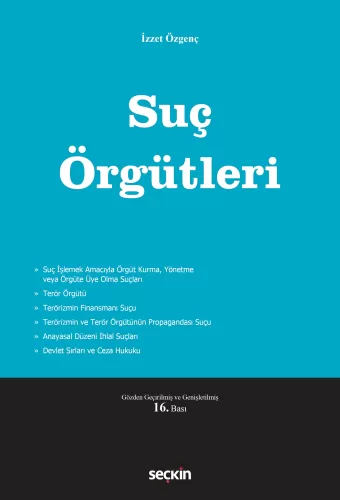 Suç Örgütleri İzzet Özgenç