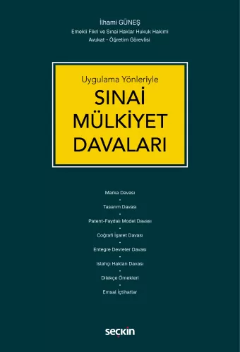 Sınai Mülkiyet Davaları İlhami Güneş
