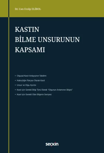 Kastın Bilme Unsurunun Kapsamı Can Eralp Elibol
