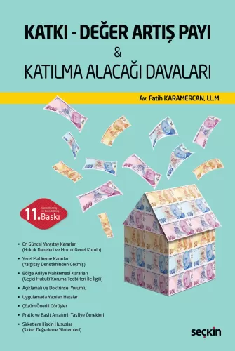 Katkı – Değer Artış Payı & Katılma Alacağı Davaları Fatih Karamercan