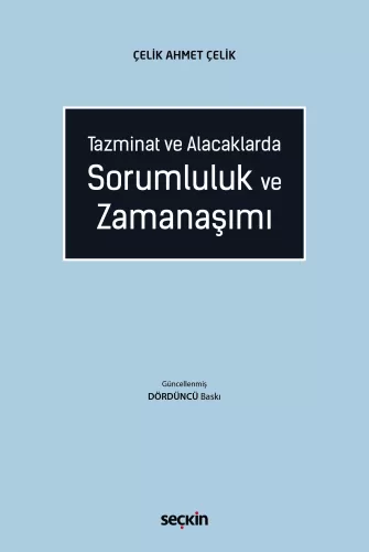 Sorumluluk ve Zamanaşımı