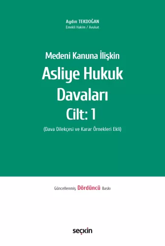 Asliye Hukuk Davaları C:1 Aydın Tekdoğan