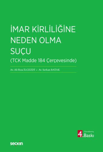 İmar Kirliliğine Neden Olma Suçu Ali Rıza İlgezdi