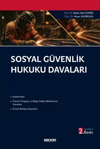 Sosyal Güvenlik Hukuku Davaları Haluk Hadi Sümer
