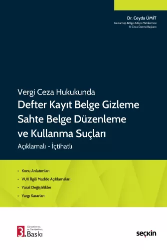 Vergi Ceza Hukukunda Defter Kayıt Belge Gizleme Sahte Belge Düzenleme 